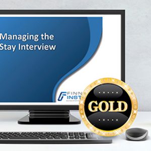 Managing the Stay Interview Course - Gold